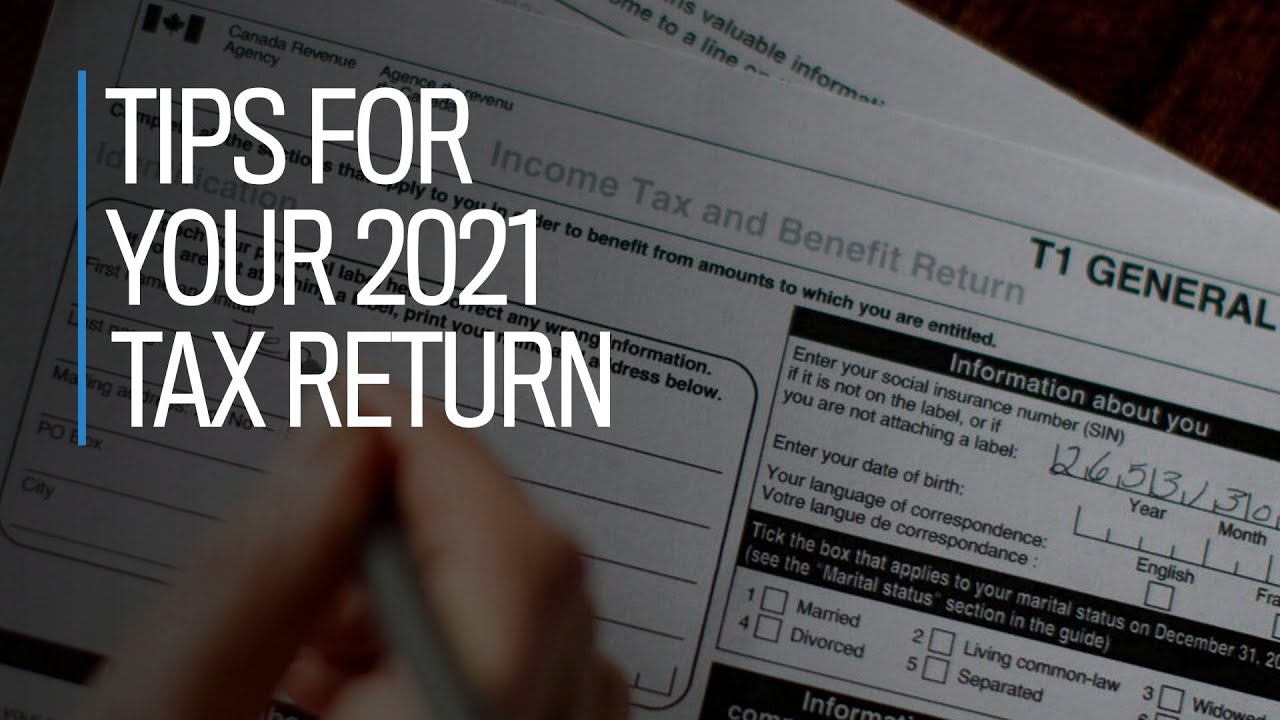 Tips for your 2021 tax return
