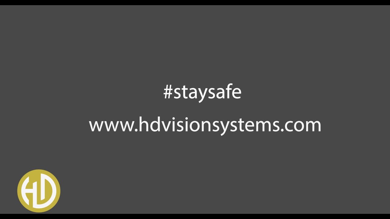HD Vision Systems - #staysafe