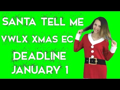 Santa Tell Me - VWLX Xmas EC - Deadline: January 1