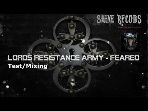 Feared - Lords Resistance Army Test/Mixing