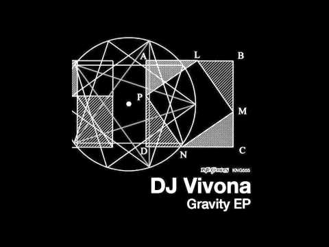 Dj Vivona - feat. Miss D - Can U Feel The Hit - Gravity Ep