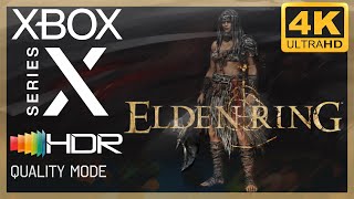 [4K/HDR] Elden Ring (Quality) / Xbox Series X Gameplay