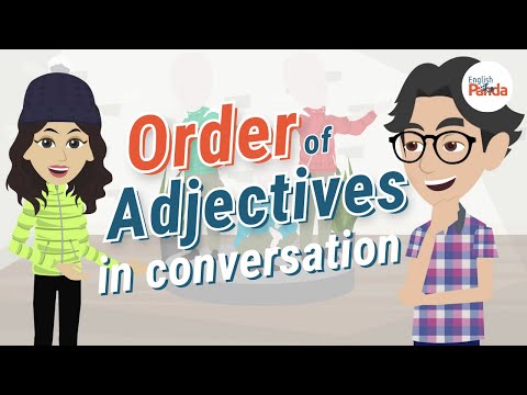 英語會話中形容詞的順序 (Order of Adjectives in English Conversation)