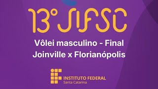 JIFSC 2026 - Vôlei masculino - Final - Joinville x Florianópolis