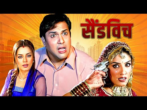 Sandwich (2006) - Superhit Hindi Movie | Govinda, Raveena Tandon, Mahima Chaudhry