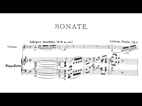 Ludwig Thuille – Violin Sonata No.1