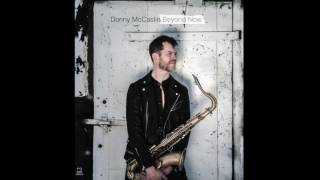 Donny McCaslin - A Small Plot of Land (Audio)