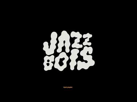 Jazzbois - Gold playlist