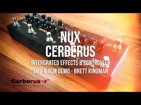 Nux: CERBERUS: Amp & 4CM general demo.