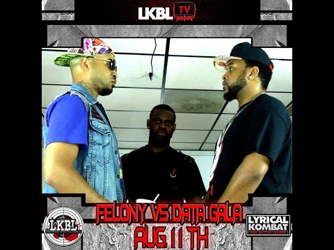 Felony vs Data Gala