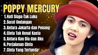 Download lagu Full Album Poppy Mercury - Lagu Kenangan Terhits era tahun 80-90an mp3