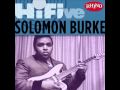 Solomon Burke - Down in the Valley