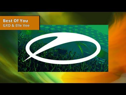 GXD & Elle Vee - Best Of You