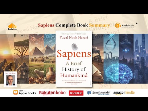 Sapiens: A Brief History of Humankind by Yuval Noah Harari - COMPLETE Book Summary (Full Audiobook)