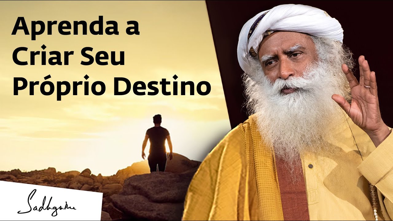 Como Mudar Seu Destino? | Sadhguru Português