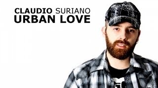 Claudio Suriano - Urban Love (Niky D. Remix)