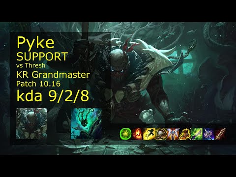 Pyke Support vs Thresh - KR Grandmaster 9/2/8 Patch 10.16 Gameplay // [롤] 파이크 vs 쓰레쉬 서폿