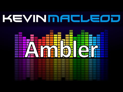 Kevin MacLeod: Ambler
