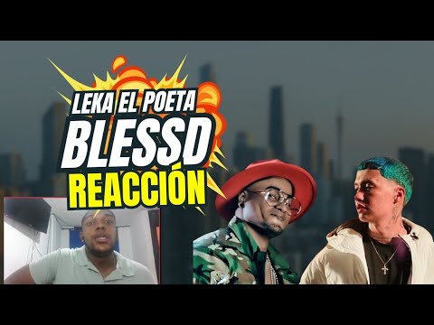 Junte Inesperado [Reacción] Chimba de tema BLESSD X LEKA EL POETA