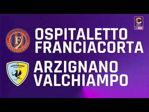 Ospitaletto Franciacorta - Arzignano Valchiampo 2-1 | Gli Highlights