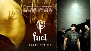 Fuel &amp; Toryn Green - Falls On Me (Lyrics)