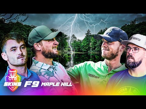 OTB Tour Skins #106 | F9 | at Maple Hill