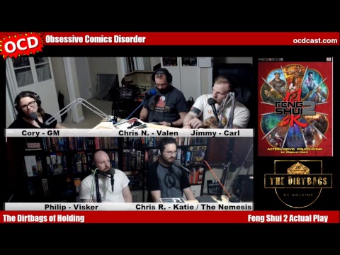 Feng Shui 2 Actual Play - The Dirtbags of Holding