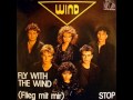 Wind - Fly With The Wind 