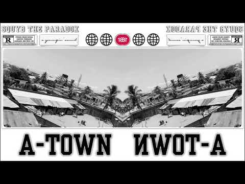 A-Town (Audio Slide)