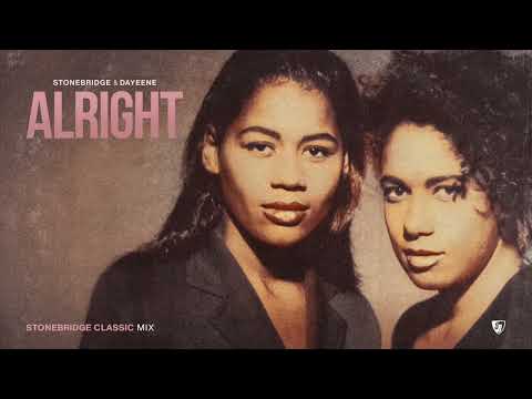 OUT NOW: StoneBridge & DaYeene - Alright (StoneBridge Classic Mix)