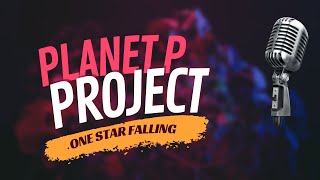 Planet P Project karaoke - One Star Falling