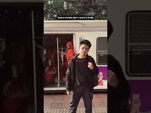 Some Trends Don't work in India🙄😡| Local Train me Trend karega?🤨👊 #mumbailocal #train #trends