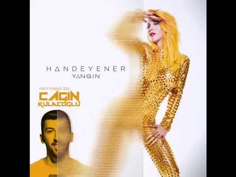 Hande Yener - Yangın (Çağın Kulaçoğlu Remix)