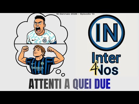 LAUTARO & PIO: Attenti a quei DUE🩵🖤 (LIVE #10 InterNos)