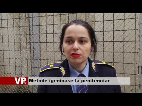 Metode igenioase la penitenciar