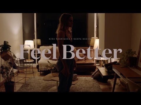 Feel Better - Nina Rodríguez ft Nanpa Básico