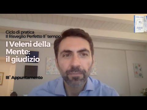 The Perfect Awakening Practice Series, Part II | Part 3: The Poisons of the Mind