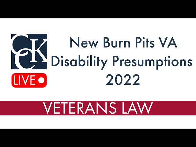 New Burn Pits Presumptive Conditions VA Disability 2022 Update