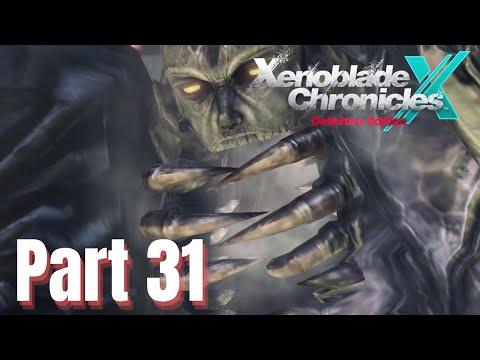 Xenoblade Chronicles X: Definitive Edition - Episode 31 - The Key We've Lost!