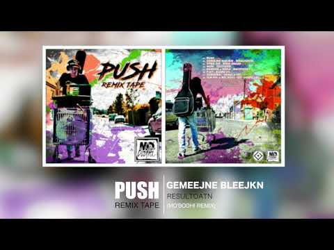 GEMEEJNE BLEEJKN - RESULTOATN (MO'BODHI REMIX)