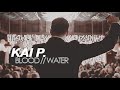 Kai Parker Blood Water