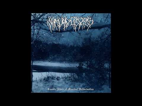 Carved Cross (Australia) - Caustic Allure of Manifest Hallucination (Album 2023)