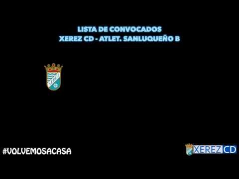 Lista de Convocados - Xerez CD vs Sanluqueño B