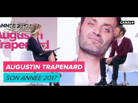 L'année 2017 de Augustin Trapenard - Le Tube du 27/12 - CANAL+