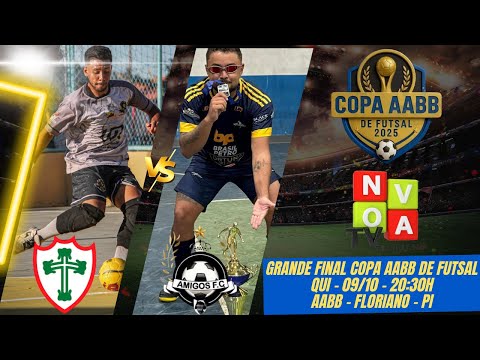 GRANDE FINAL COPA AABB DE FUTSAL 2025 - Portuguesa x Amigos FC - AO VIVO