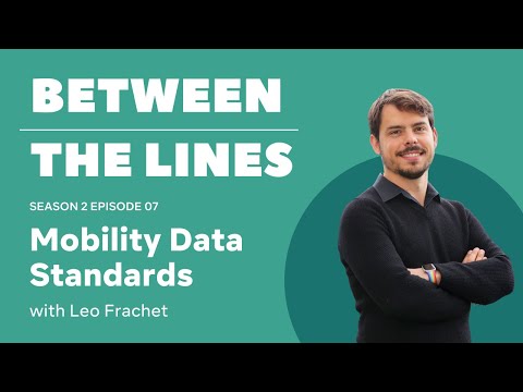 Leo Frachet Explains Why Mobility Data Standards Will ... - YouTube