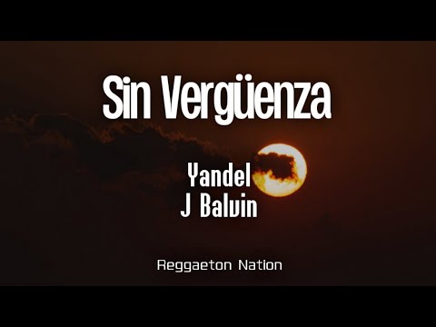 Sin Vergüenza - Yandel
