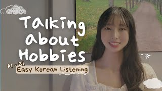 Easy Korean: Talking About Hobbies 🎨🎵 | Vocabulary & Listening Practice