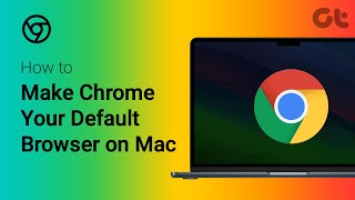 How to Make Chrome Your Default Browser on Mac | Set Chrome as the Default Browser | 2024 Tutorial