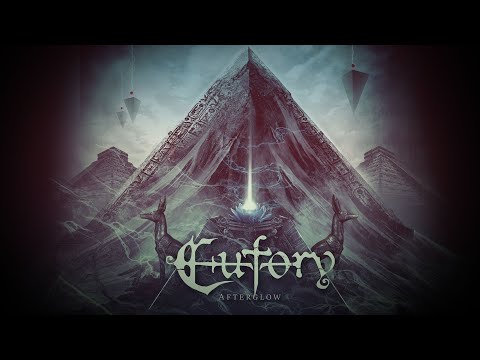 Eufory - EUFORY - Afterglow (Official lyric video)